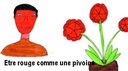 Etre rouge comme une pivoine